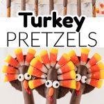 Turkey pretzels decorated like turkeys.